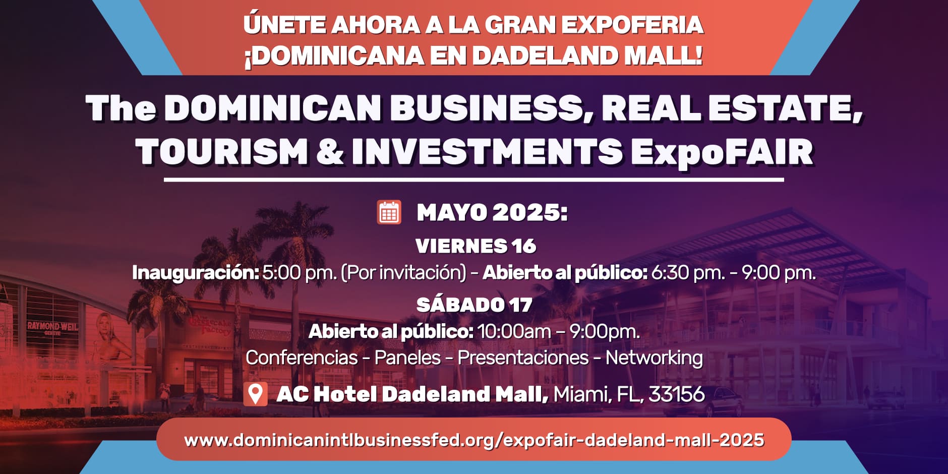 Diaz Ballester destaca habrá mayor asistencia y cobertura mayo 16 y 17 en “ExpoFERIA Dominicana en Miami de Negocios, Bienes Raíces, Turismo, e Inversiones”